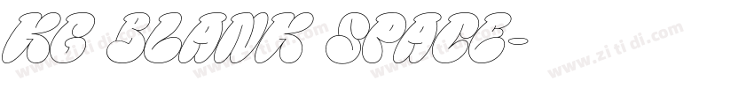 KG Blank Space字体转换